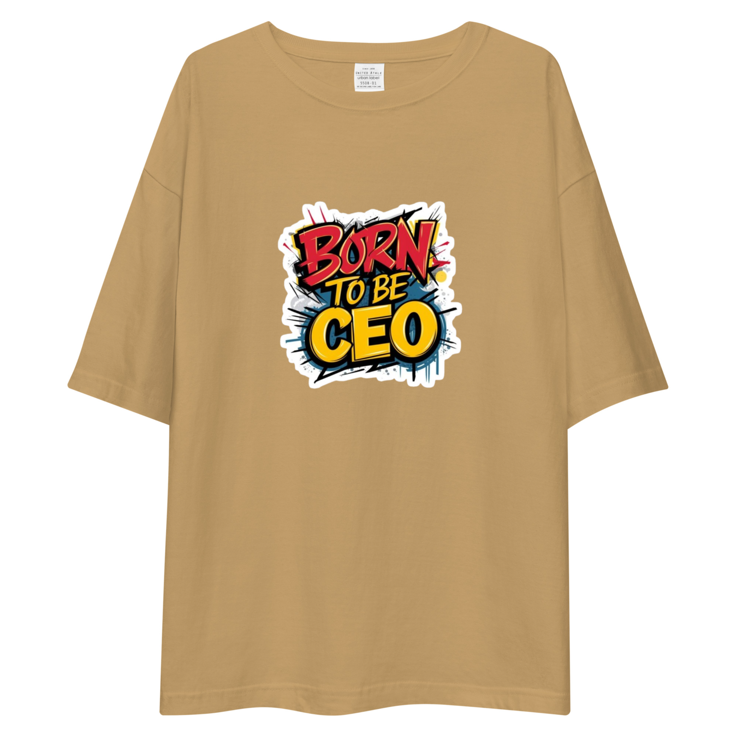 Born To Be CEO Unisex Oversized T-Shirt Drop Shoulder