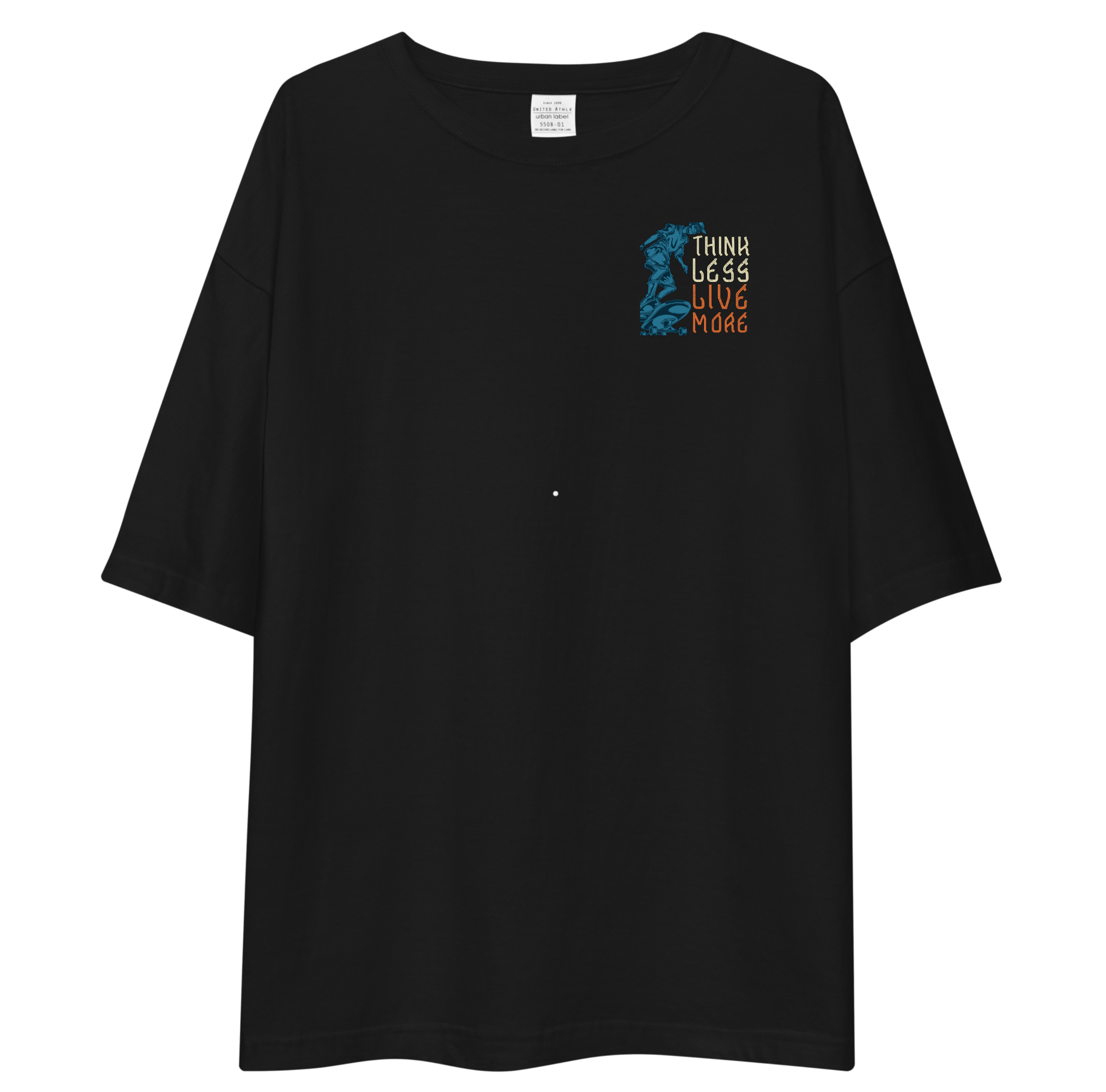 Think Less Live More Oversized T-Shirt Drop Shoulder