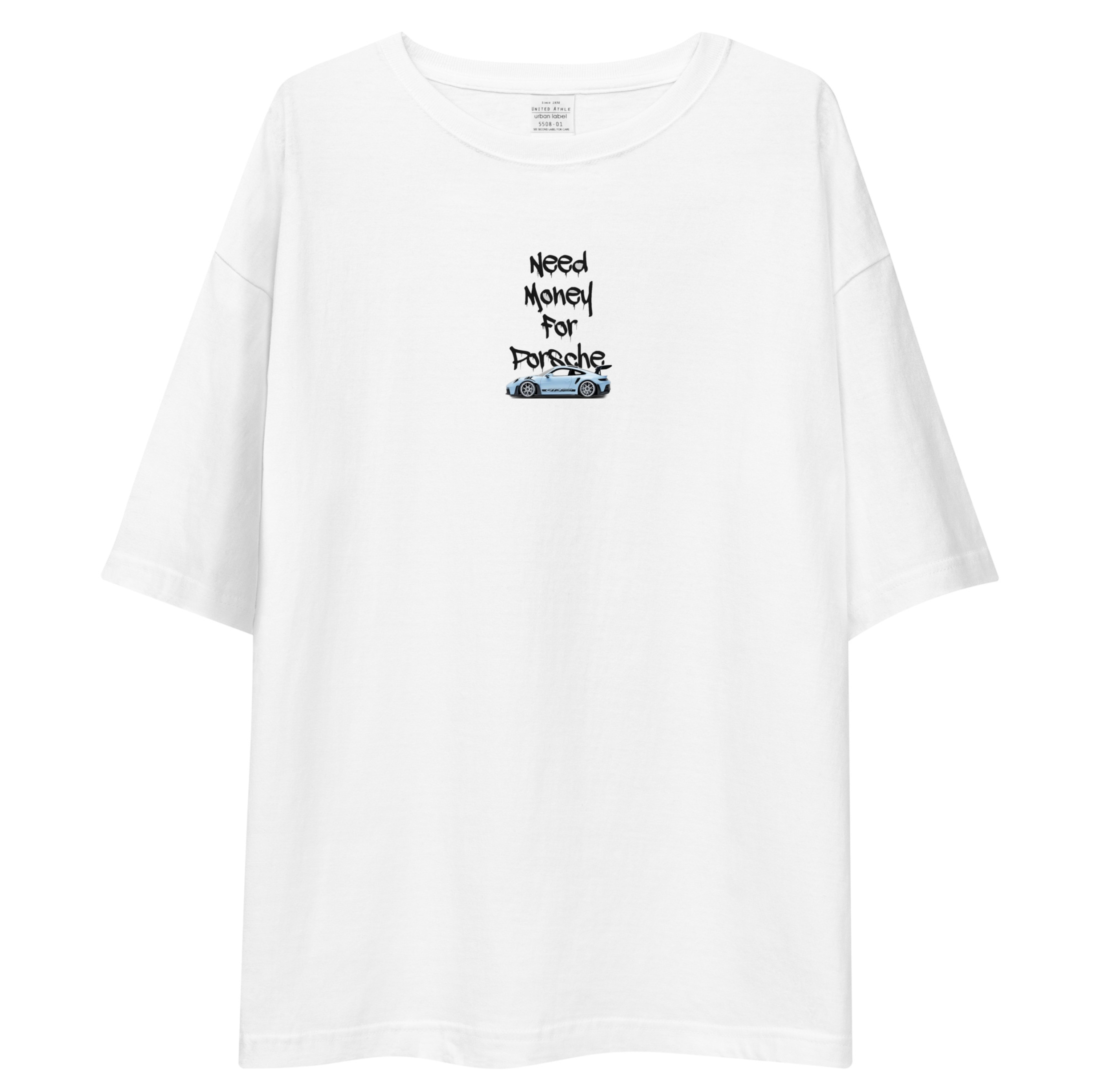 Need Money For Porsche Unisex Oversized T-Shirt Drop Shoulder