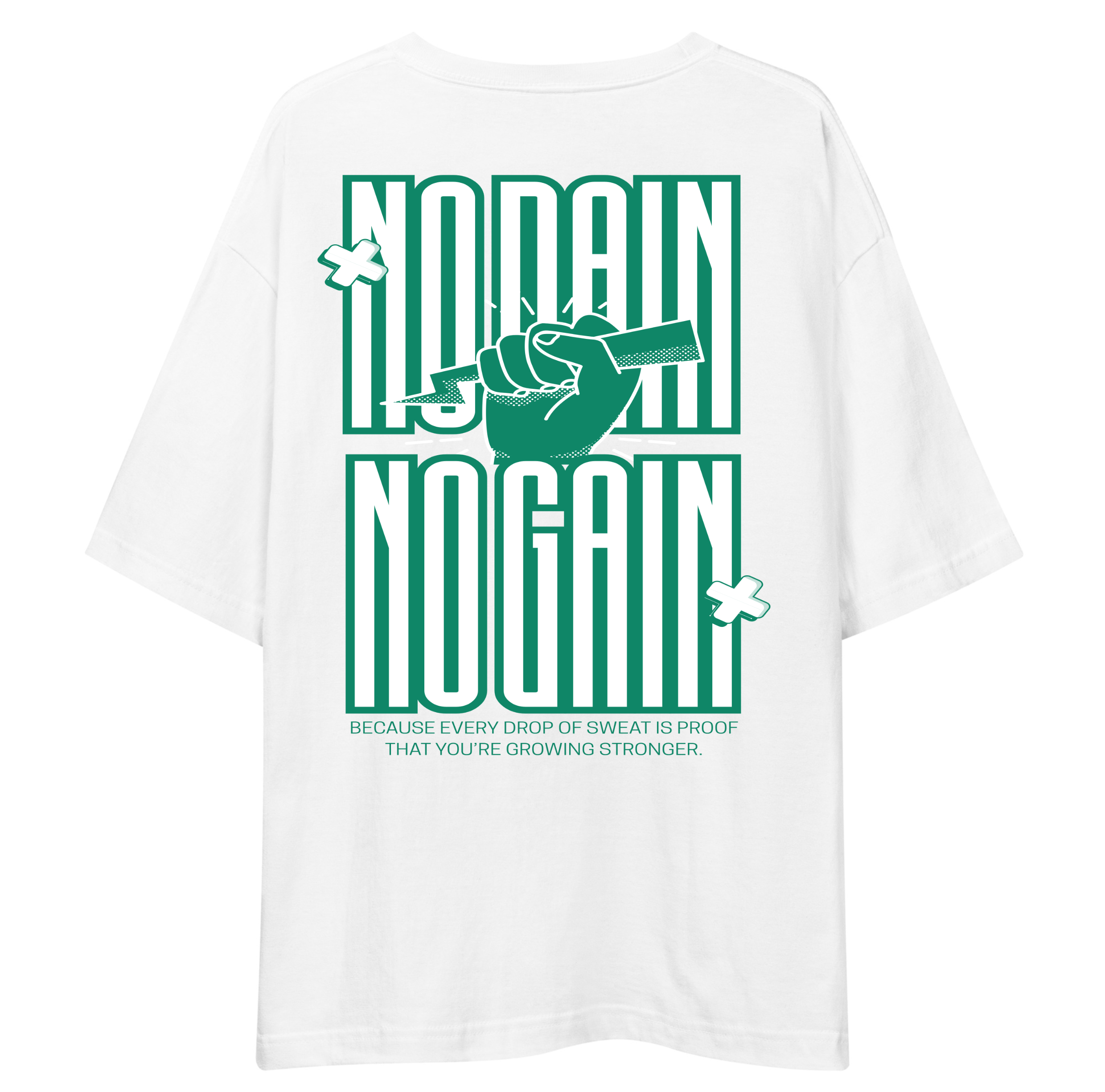 No Pain No Gain Oversized T-Shirt Drop Shoulder