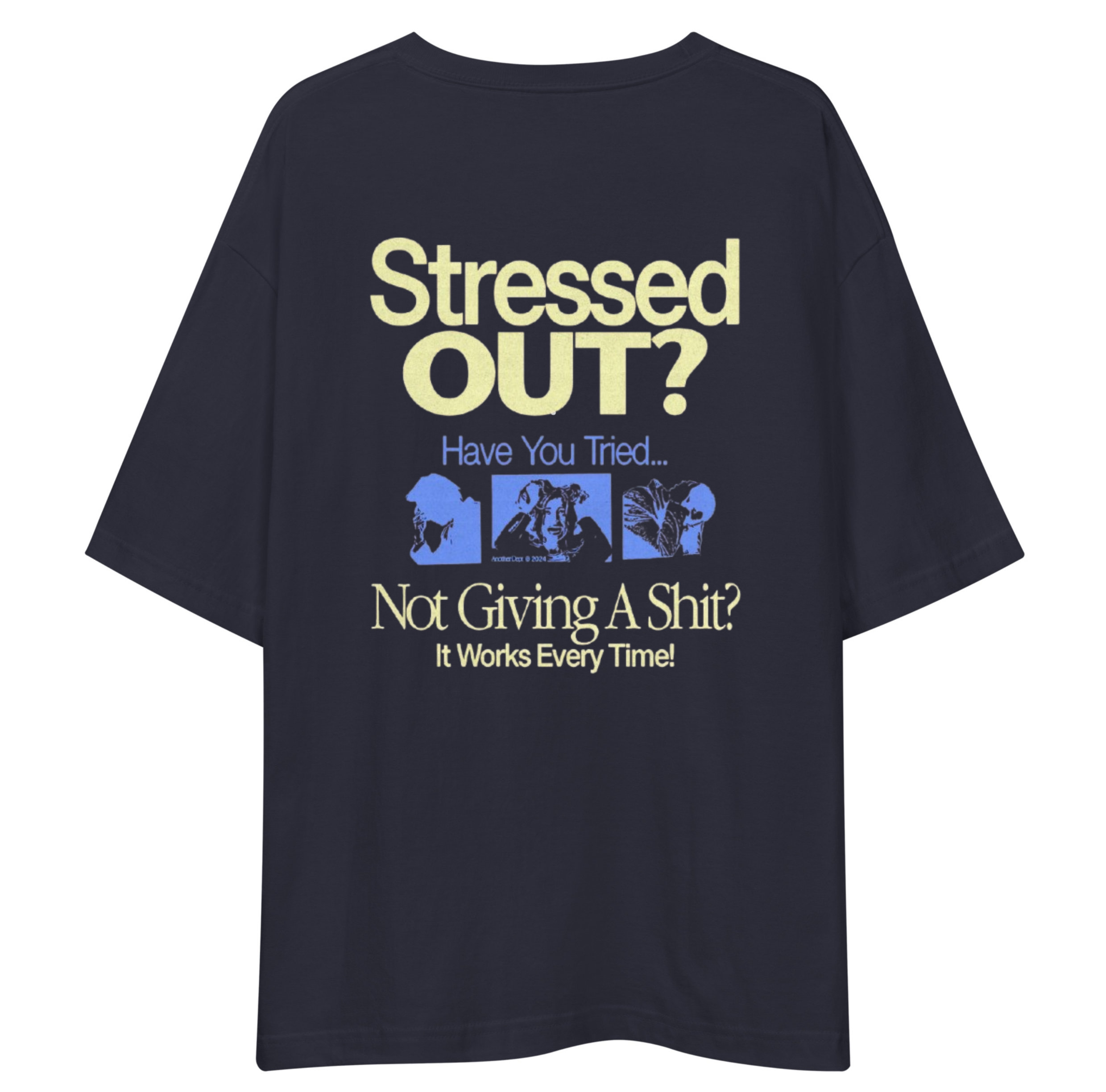 Stressed Out Unisex Oversized T-Shirt Drop Shoulder