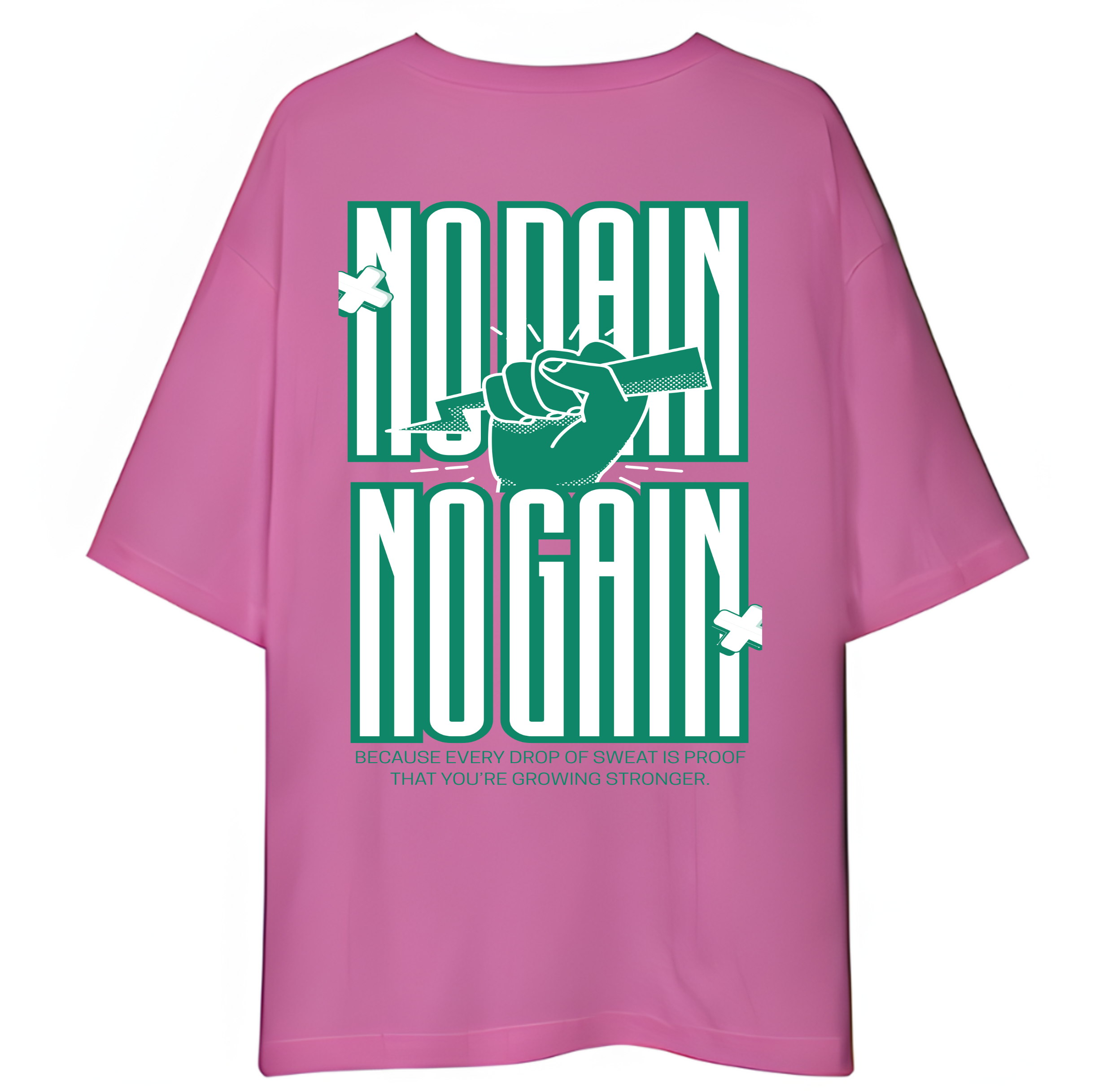 No Pain No Gain Oversized T-Shirt Drop Shoulder