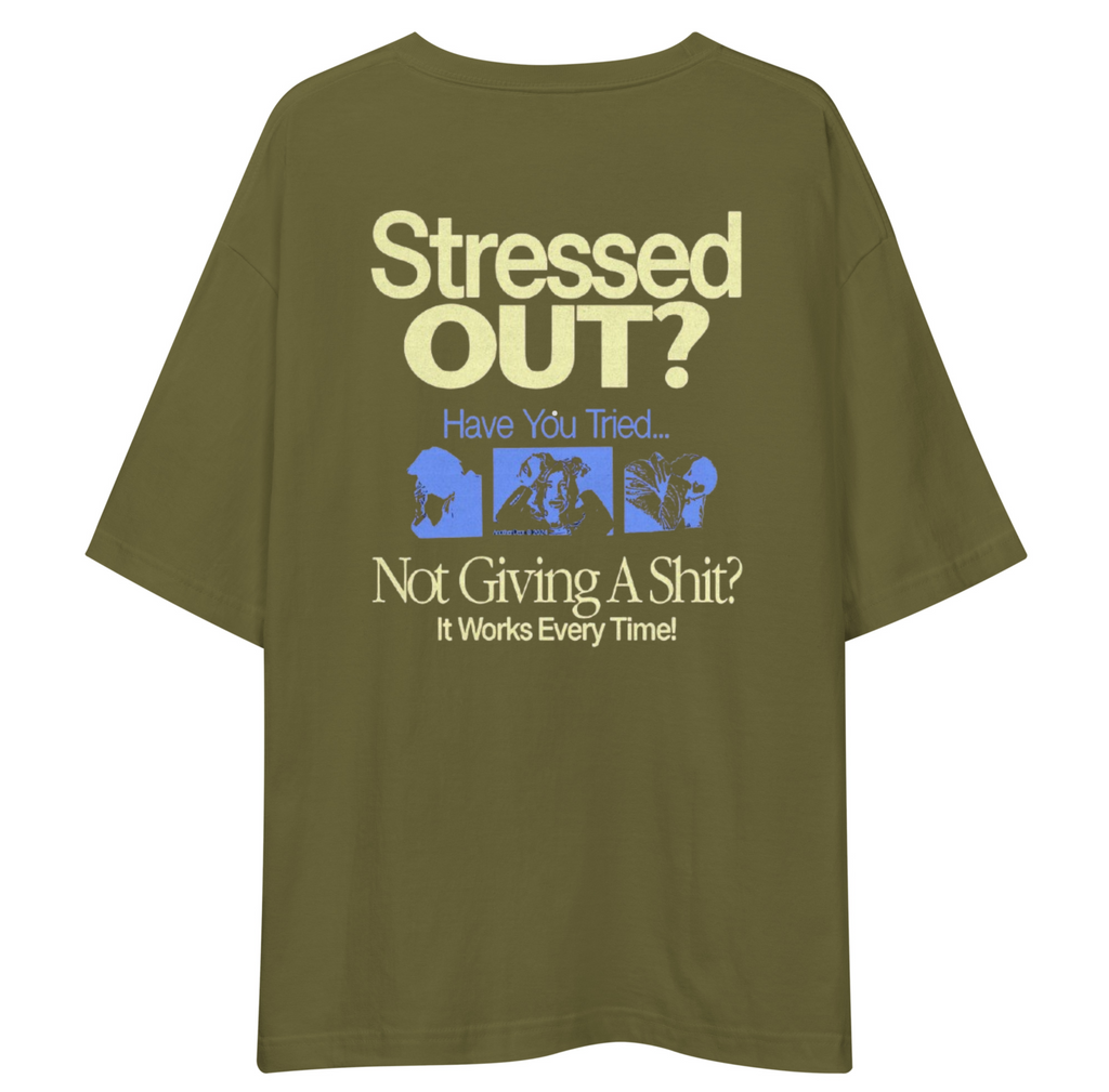 Stressed Out Unisex Oversized T-Shirt Drop Shoulder
