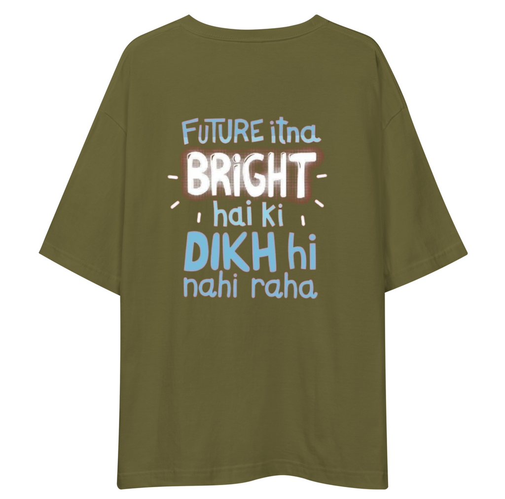Bright Future Unisex Oversized T-Shirt