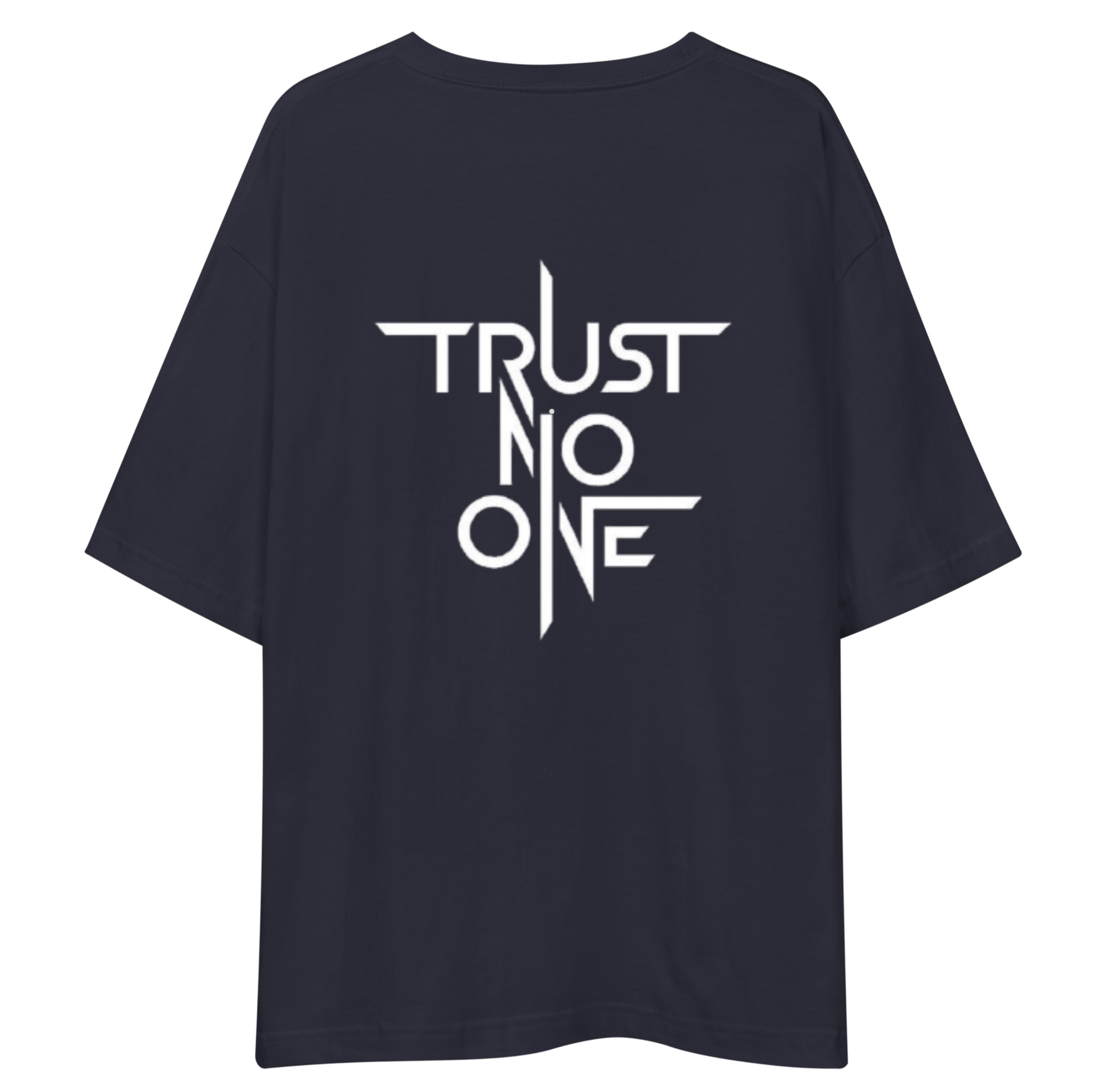 Trust No One Unisex Oversized T-Shirt Drop Shoulder