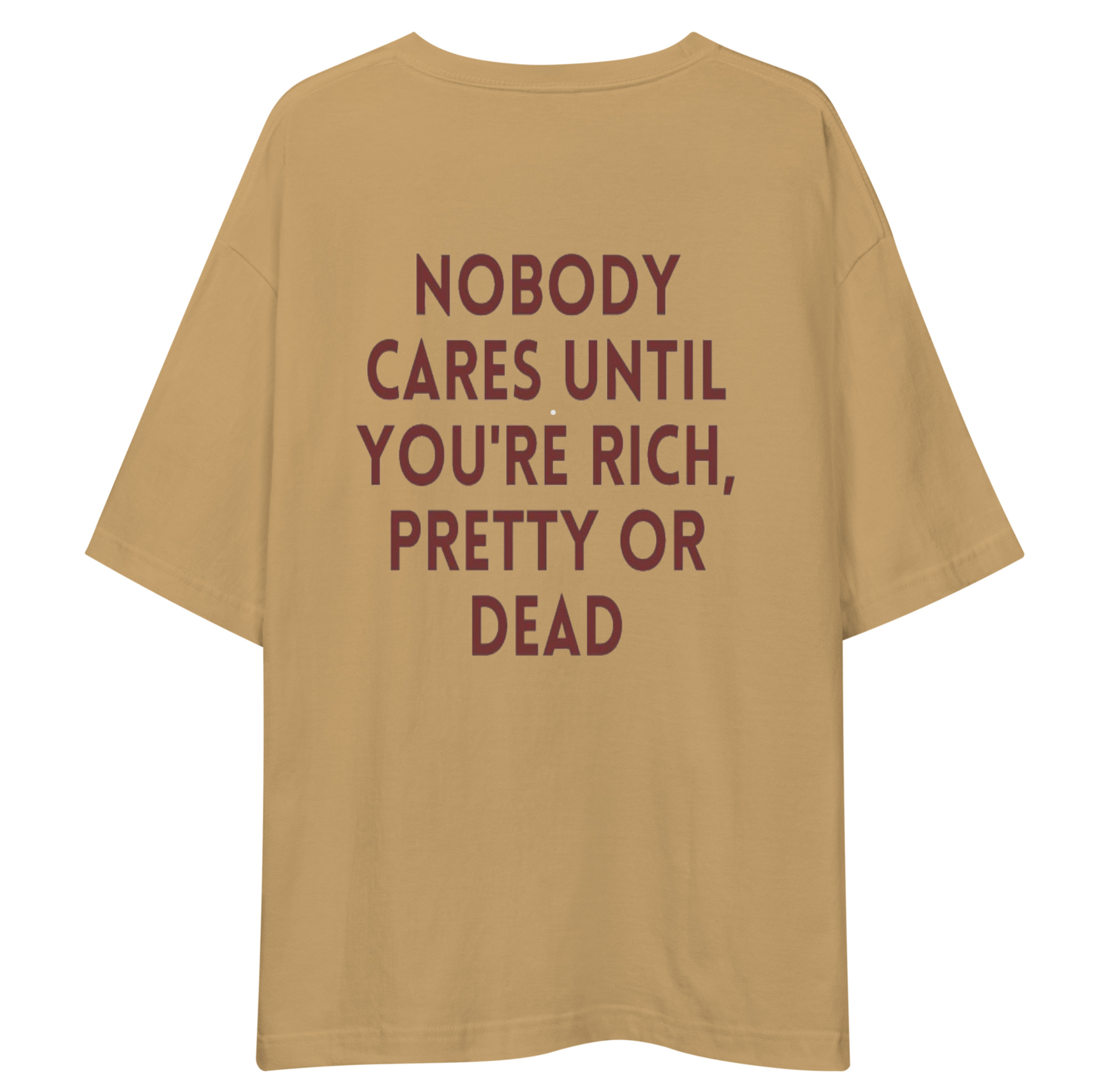Nobody Cares Unisex Oversized T-Shirt Drop Shoulder